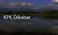 KPK Dikabarkan Lakukan OTT, Kasusnya di sini...